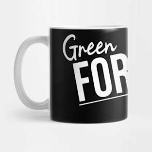 Green Forever Mug